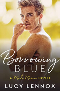 Люси Леннокс - Borrowing Blue