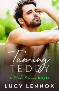 Люси Леннокс - Taming Teddy