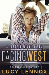 Люси Леннокс - Facing West