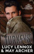  - Turkeys