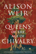Элисон Уэйр - Queens of the Age of Chivalry