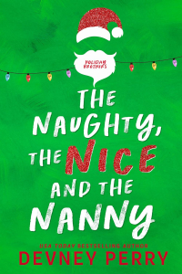 Девни Перри - The Naughty, The Nice and The Nanny