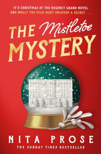 Нита Проуз - The Mistletoe Mystery