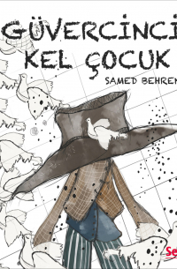 Самед Бехранги - Güvercinci Kel çocuk