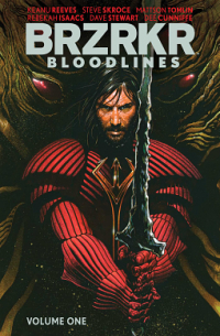  - BRZRKR: Bloodlines, Vol. 1