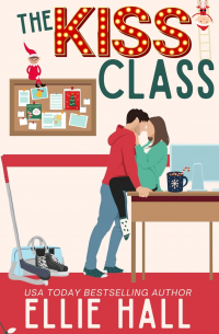 Ellie Hall - The Kiss Class