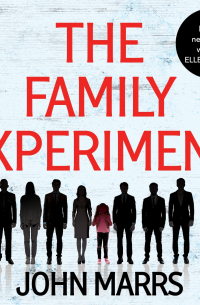 The Family Experiment