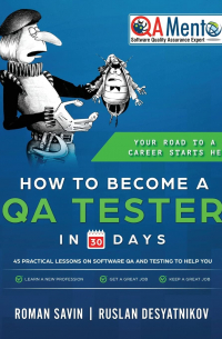 How to Become a QA Tester in 30 Days