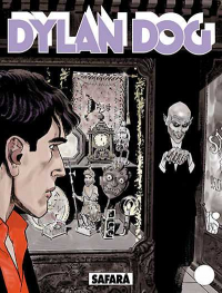  - Dylan Dog 182: Safarà