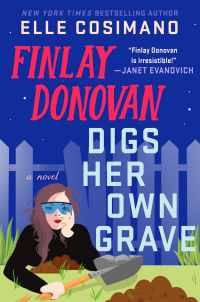 Эль Косимано - Finlay Donovan Digs Her Own Grave