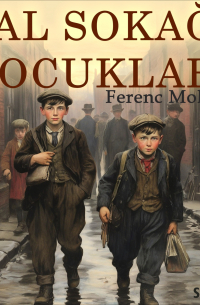 Ференц Молнар - Pal Sokağı Çocukları