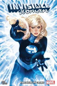 Марк Уэйд - Invisible Woman: Partners in Crime