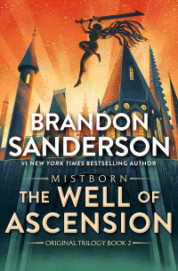 Брендон Сандерсон - The Well of Ascension