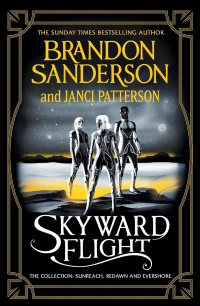  - Skyward Flight: The Collection: Sunreach, ReDawn, Evershore