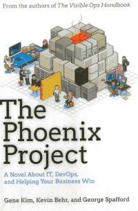  - The Phoenix Project: A Novel about IT, DevOps, and Helping Your Business Win