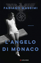 Fabiano Massimi - L&#039;angelo di Monaco