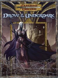  - Dungeons & Dragons Drow of the Underdark (3rd edition)