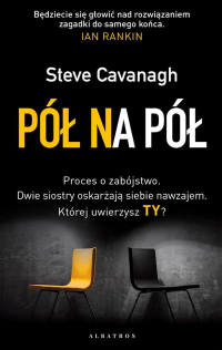 Steve Cavanagh - Pół na pół