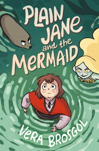 Вера Бросгол - Plain Jane and the mermaid