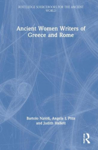  - Ancient Women Writers of Greece and Rome
