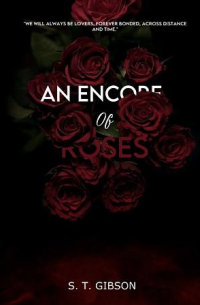 An Encore of Roses