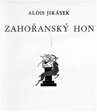 Алоис Ирасек - Zahořanský hon