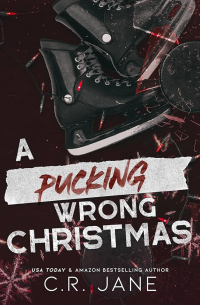 С. Р. Джейн - A Pucking Wrong Christmas