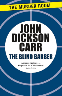 John Dickson Carr - The Blind Barber