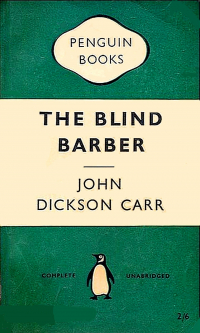 John Dickson Carr - The Blind Barber