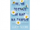 Люси Скоур - To, co zostaje w nas na zawsze