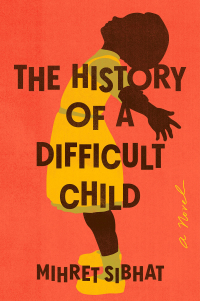 Mihret Sibhat - The History of a Difficult Child