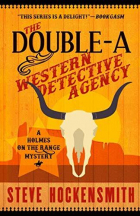 Стив Хокенсмит - The Double-A Western Detective Agency