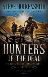 Стив Хокенсмит - Hunters of the Dead