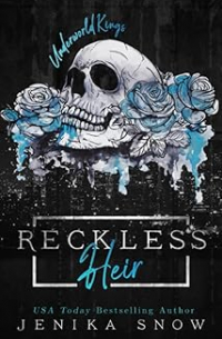 Дженика Сноу - Reckless Heir