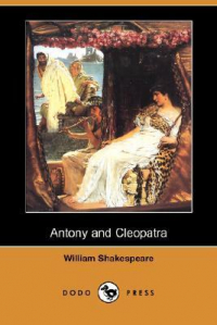 Уильям Шекспир - Antony and Cleopatra