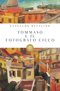 Джезуальдо Буфалино - Tommaso e il fotografo cieco