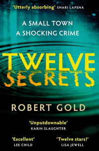 Роберт Голд - Twelve secrets