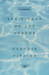 Клаудиа Пиньейро - Las viudas de los jueves