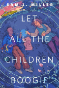 Сэм Дж. Миллер - Let all the children boogie