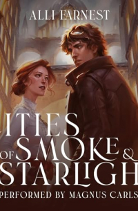 Alli Earnest - Cities of Smoke and Starlight