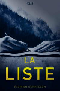 Florian Dennisson - La liste
