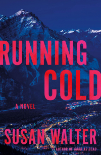 Сьюзен Уолтер - Running Cold