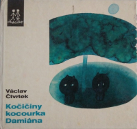 Вацлав Чтвртек - Kočičiny kocourka Damiána