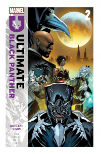 Bryan Hill - Ultimate Black Panther by Bryan Hill Vol. 2: Gods and Kings