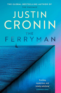Justin Cronin - The Ferryman