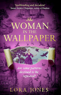 Lora Jones - The Woman in the Wallpaper