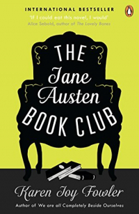 Карен Джой Фаулер - The Jane Austen Book Club