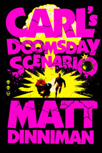  - Carl's Doomsday Scenario