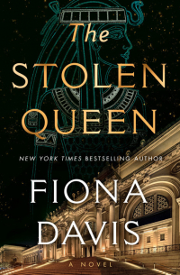 Фиона Дэвис - The Stolen Queen