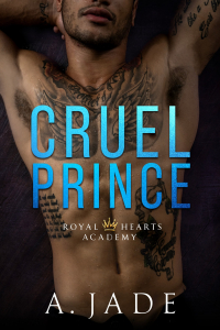 Эшли Джейд - Cruel Prince